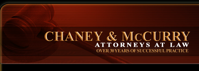 Chaney & McCurry - Attorney's at Law in the Springfield, Missouri area