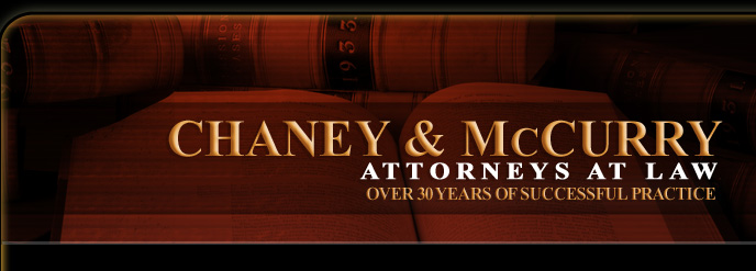Chaney & McCurry - Attorney's at Law in the Springfield, Missouri area